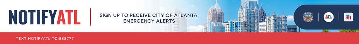 Sign up for emergency alerts with Notify ATL – Stay informed and safe