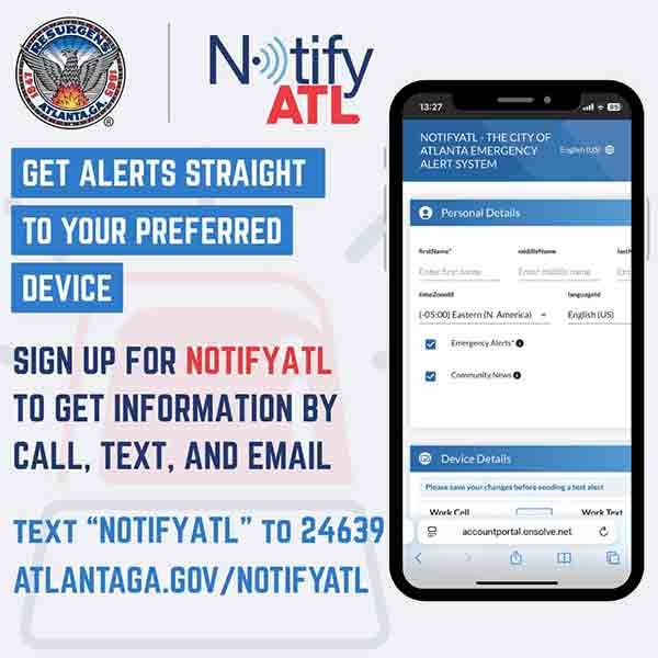 Get alerts straight to your preferred device. Sign up for NotifyATL today.